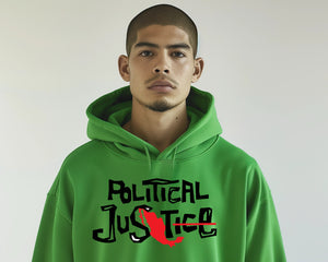 "Political Justice" Hoodie