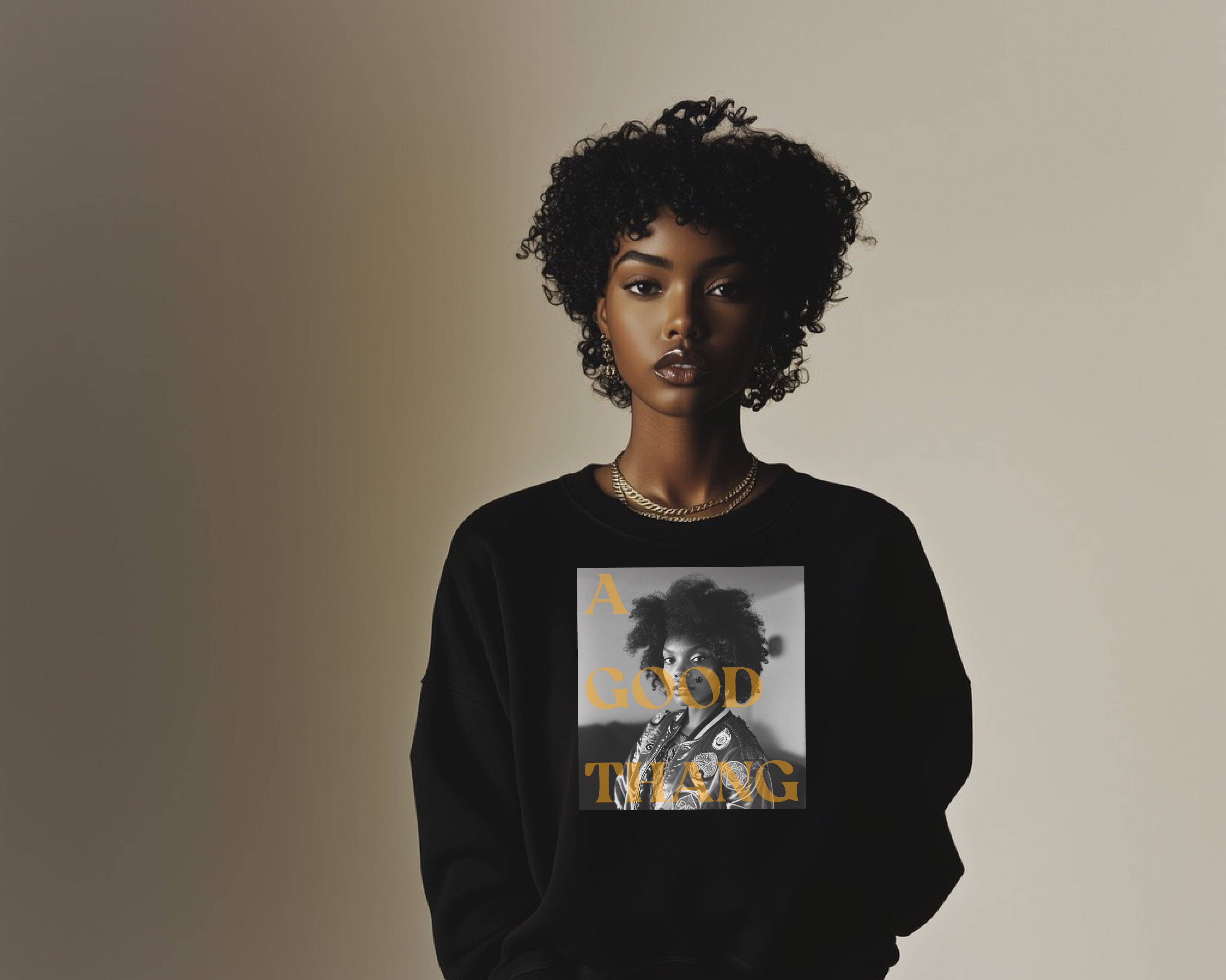 "A Good Thang" Sweatshirt