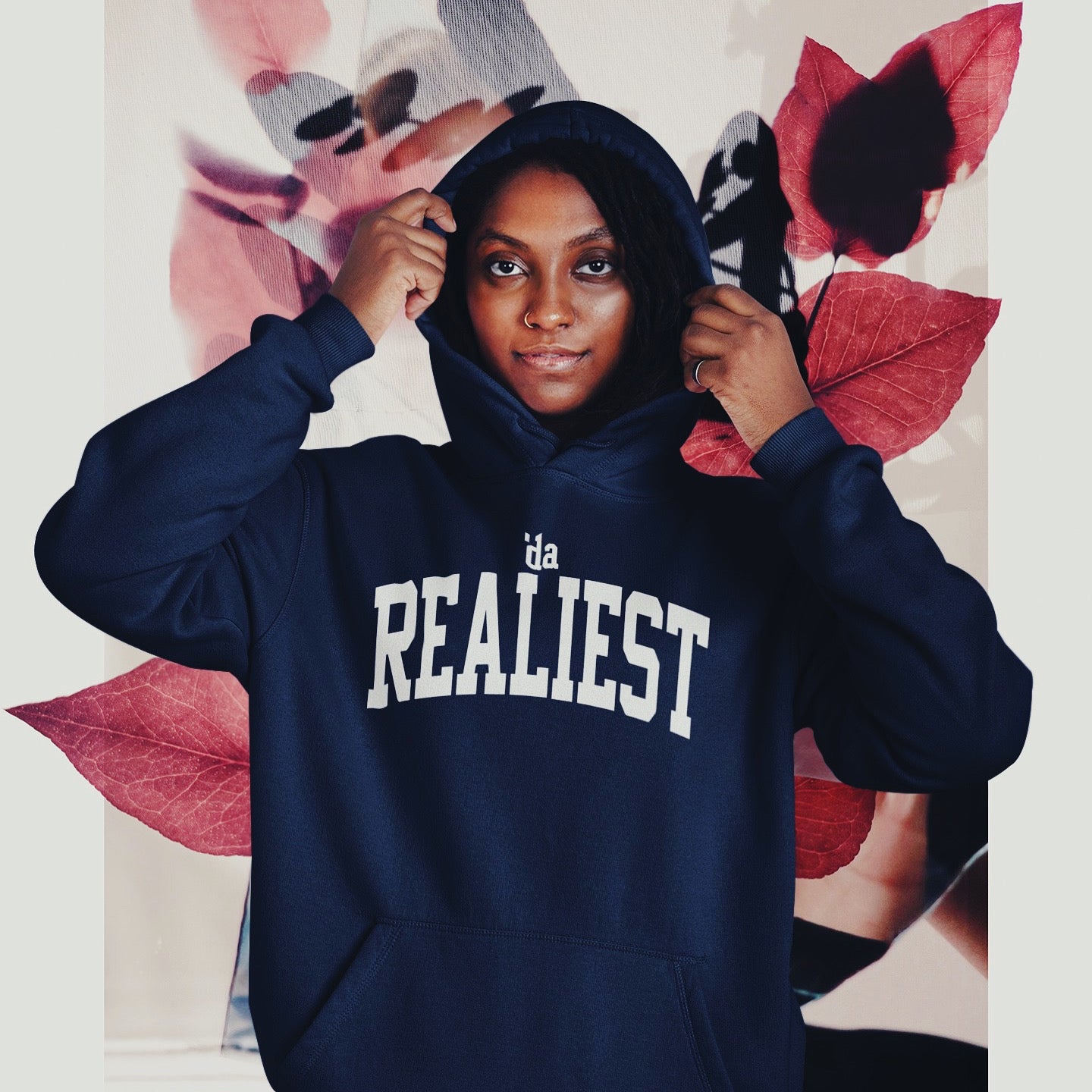 “‘da Realiest” Hoodie