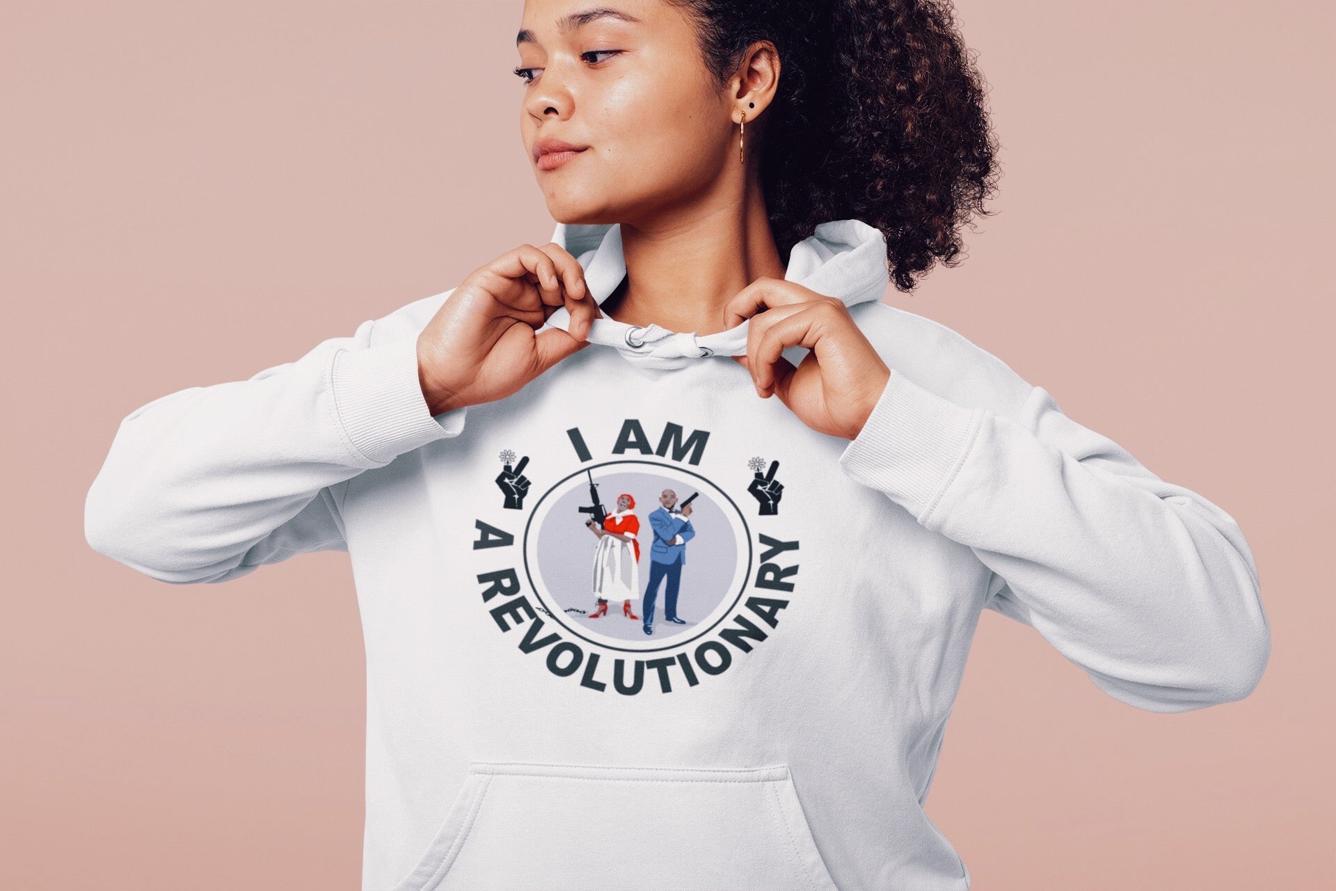 "I Am A Revolutionary” Hoodie