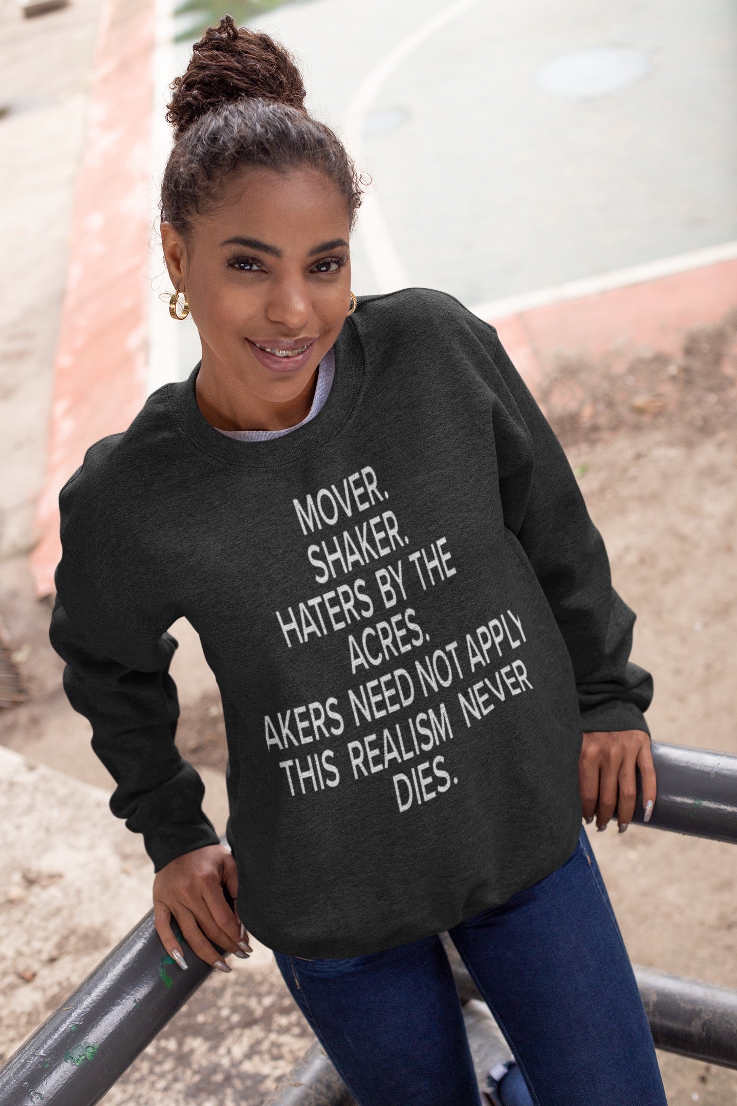 "Mover/Shaker" Sweatshirt