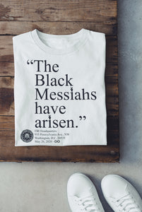 "Black Messiahs" T-shirt