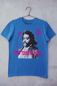 "Don't Touch My Hair" T-shirt