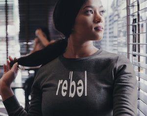 “Re’bel” Sweatshirt