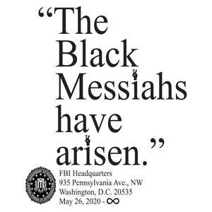 "Black Messiahs" T-shirt