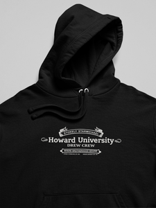 "Howard University Drew Crew" Hoodie